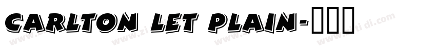Carlton LET Plain字体转换